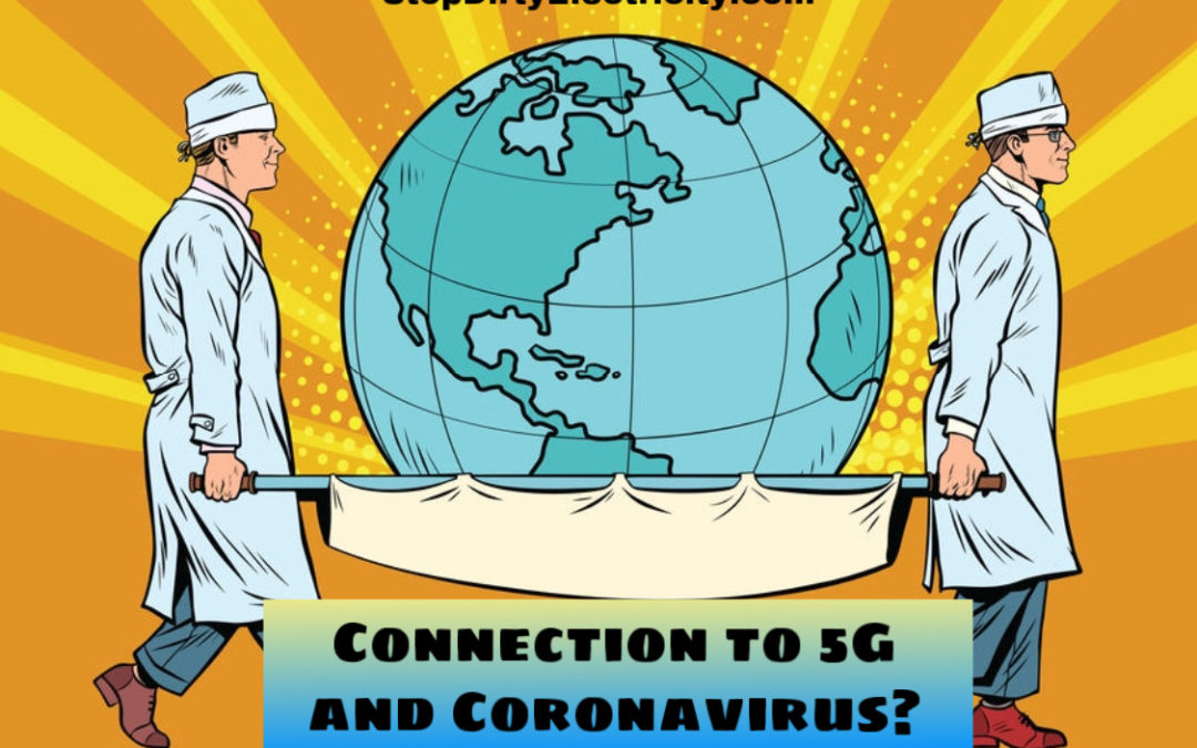 Connected to 5G and Coronavirus