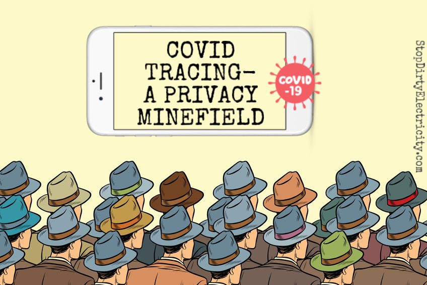 COVID Tracing- A Privacy Minefield